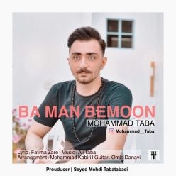 Mohammad Taba – Ba Man Bemoon